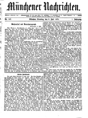 Münchener Nachrichten Dienstag 6. Juli 1875