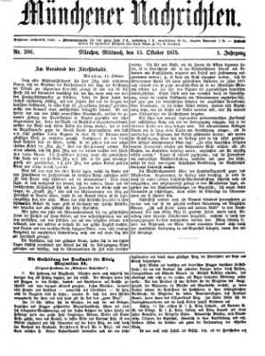 Münchener Nachrichten Mittwoch 13. Oktober 1875