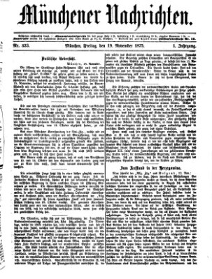 Münchener Nachrichten Freitag 19. November 1875