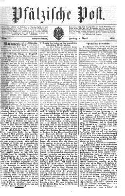 Pfälzische Post Freitag 2. April 1875