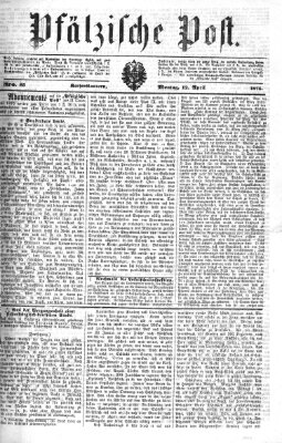 Pfälzische Post Montag 12. April 1875