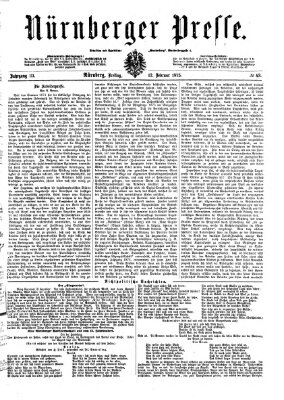 Nürnberger Presse Freitag 12. Februar 1875