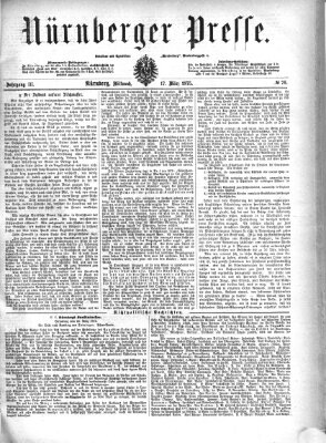 Nürnberger Presse Mittwoch 17. März 1875