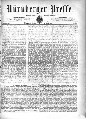 Nürnberger Presse Freitag 16. April 1875