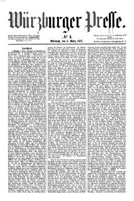 Würzburger Presse Mittwoch 3. März 1875