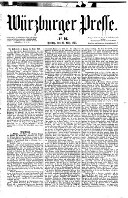 Würzburger Presse Freitag 19. März 1875