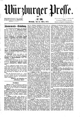 Würzburger Presse Mittwoch 24. März 1875