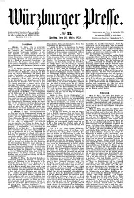 Würzburger Presse Freitag 26. März 1875