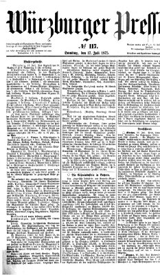 Würzburger Presse Samstag 17. Juli 1875