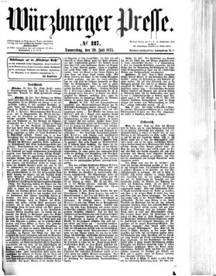 Würzburger Presse Donnerstag 29. Juli 1875