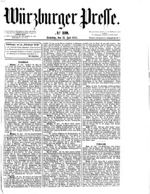 Würzburger Presse Samstag 31. Juli 1875