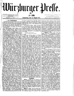 Würzburger Presse Donnerstag 12. August 1875