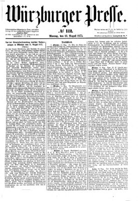 Würzburger Presse Montag 16. August 1875