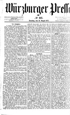 Würzburger Presse Samstag 21. August 1875