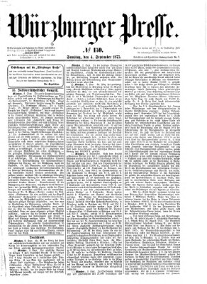 Würzburger Presse Samstag 4. September 1875