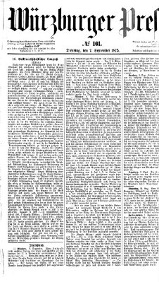 Würzburger Presse Dienstag 7. September 1875