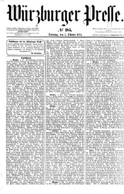 Würzburger Presse Dienstag 5. Oktober 1875