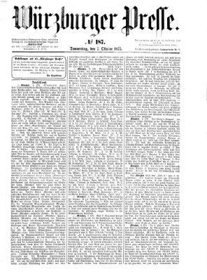 Würzburger Presse Donnerstag 7. Oktober 1875