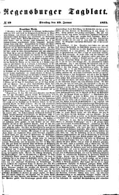 Regensburger Tagblatt Dienstag 19. Januar 1875