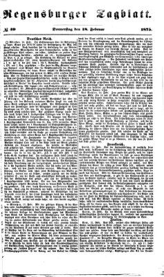 Regensburger Tagblatt Donnerstag 18. Februar 1875