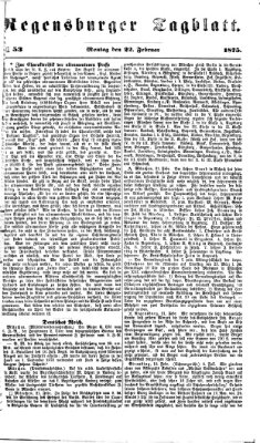 Regensburger Tagblatt Montag 22. Februar 1875