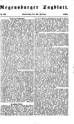 Regensburger Tagblatt Donnerstag 25. Februar 1875