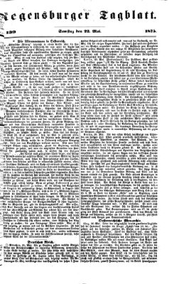 Regensburger Tagblatt Samstag 22. Mai 1875