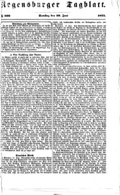 Regensburger Tagblatt Samstag 19. Juni 1875
