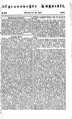 Regensburger Tagblatt Montag 21. Juni 1875