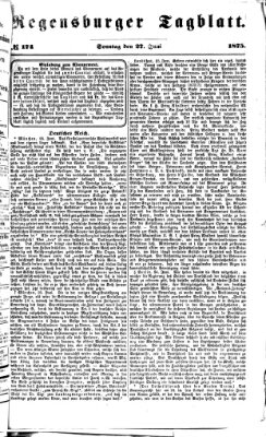 Regensburger Tagblatt Sonntag 27. Juni 1875