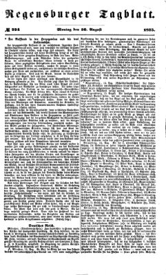 Regensburger Tagblatt Montag 16. August 1875