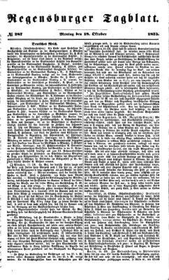 Regensburger Tagblatt Montag 18. Oktober 1875