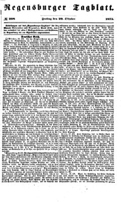 Regensburger Tagblatt Freitag 29. Oktober 1875