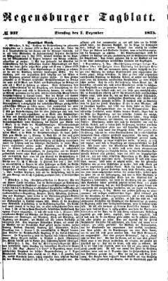 Regensburger Tagblatt Dienstag 7. Dezember 1875