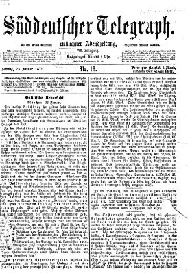 Süddeutscher Telegraph Samstag 23. Januar 1875