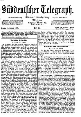 Süddeutscher Telegraph Sonntag 31. Januar 1875