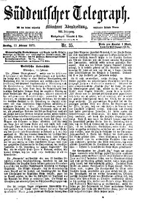 Süddeutscher Telegraph Samstag 13. Februar 1875