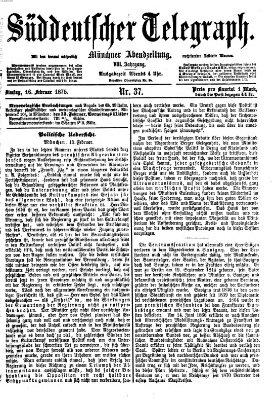 Süddeutscher Telegraph Dienstag 16. Februar 1875