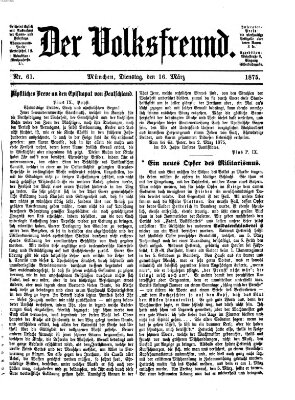 Der Volksfreund Dienstag 16. März 1875