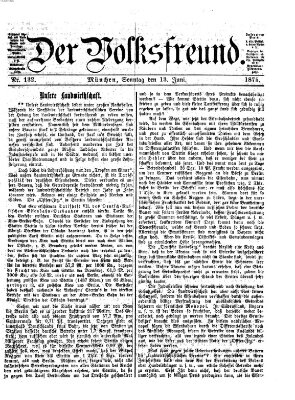 Der Volksfreund Sonntag 13. Juni 1875