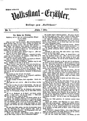 Volksstaat-Erzähler (Der Volksstaat) Sonntag 7. März 1875