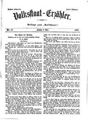 Volksstaat-Erzähler (Der Volksstaat) Sonntag 9. Mai 1875