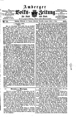 Amberger Volks-Zeitung für Stadt und Land Mittwoch 13. Januar 1875