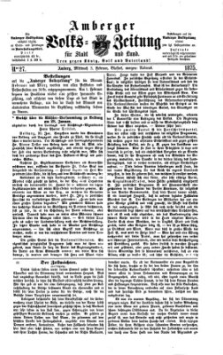 Amberger Volks-Zeitung für Stadt und Land Mittwoch 3. Februar 1875