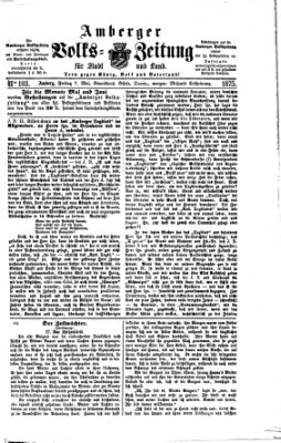 Amberger Volks-Zeitung für Stadt und Land Freitag 7. Mai 1875