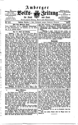 Amberger Volks-Zeitung für Stadt und Land Samstag 5. Juni 1875