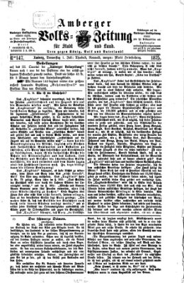 Amberger Volks-Zeitung für Stadt und Land Donnerstag 1. Juli 1875