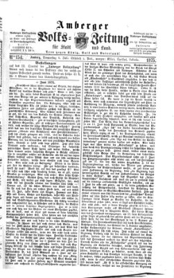 Amberger Volks-Zeitung für Stadt und Land Donnerstag 8. Juli 1875