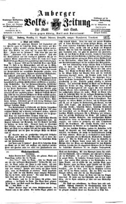 Amberger Volks-Zeitung für Stadt und Land Samstag 21. August 1875