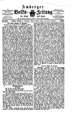 Amberger Volks-Zeitung für Stadt und Land Samstag 4. September 1875